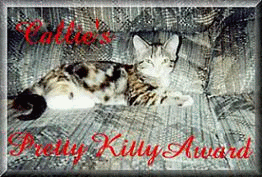 Callie's Pretty Kitty Award