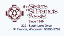 The Sisters of St. Francis of Assisi