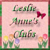 Click for Leslie Anne's Clubs