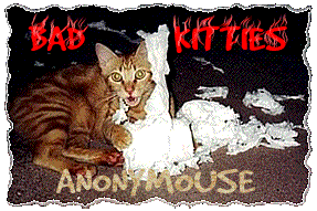 Bad Kitties Anonymouse